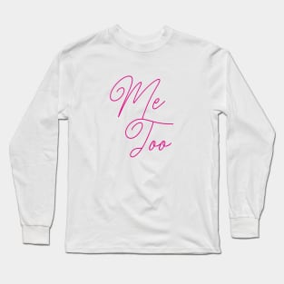 ME TOO 41 Long Sleeve T-Shirt